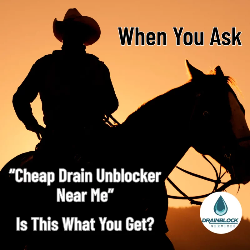 Cheap Drain Unblocker Near Me - Plymouth Drain Block Services Plymouth Devon Cornwall - Drainblock Services Silhouette of a cowboy on a horse at sunset with bold overlaid text about a cheap drain unblocker and a DrainBlock logo.